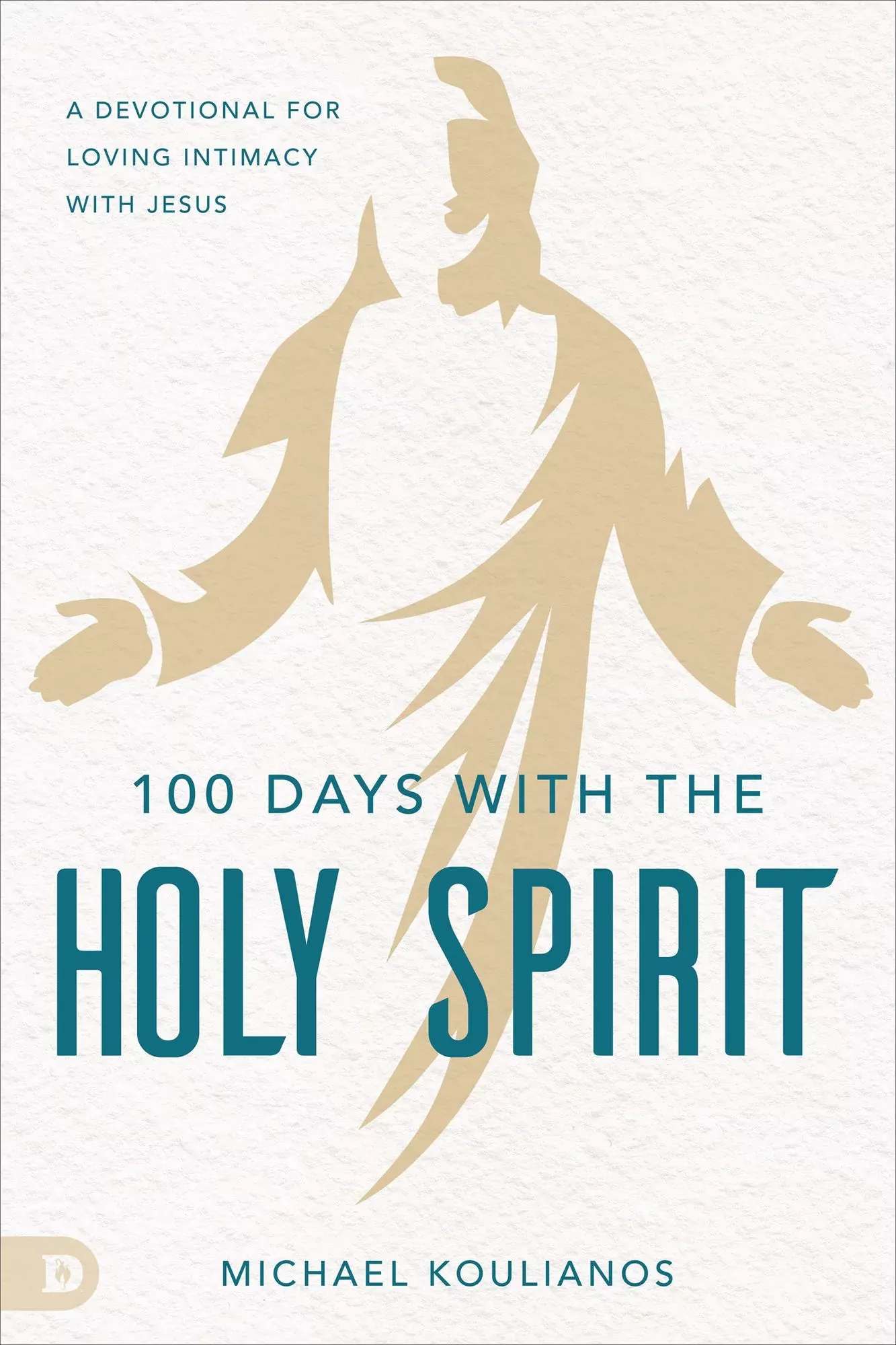 100 Days with the Holy Spirit: A Devotional for Loving Intimacy with Jesus