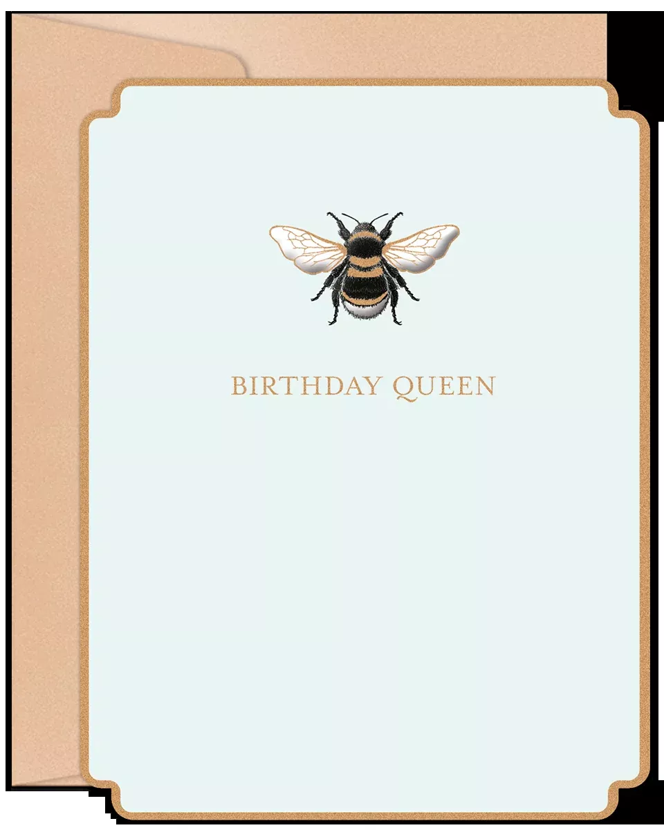 Birthday Queen Bee Elegant Greeting Card | Complimentary Birthday Greeting Card