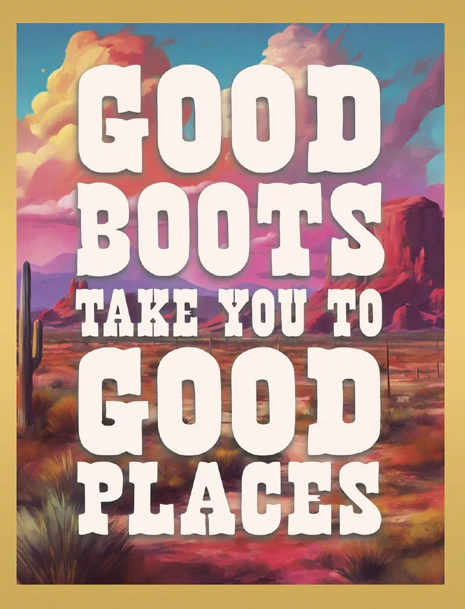 Boot-iful Journeys | Encouraging Encouragement Greeting Card