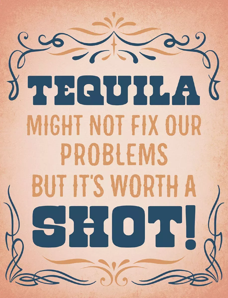 Tequila Might Not Fix Problems Funny Encouragement Card | Funny Encouragement Greeting Card